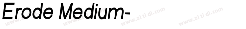Erode Medium字体转换
